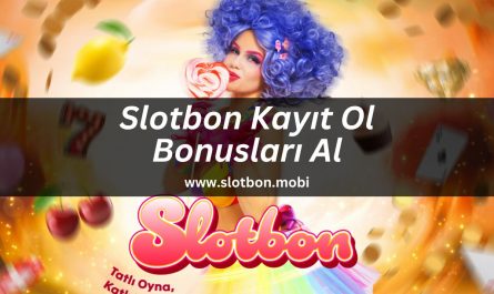 slotbon-kayit-ol-slot-bon-mobi